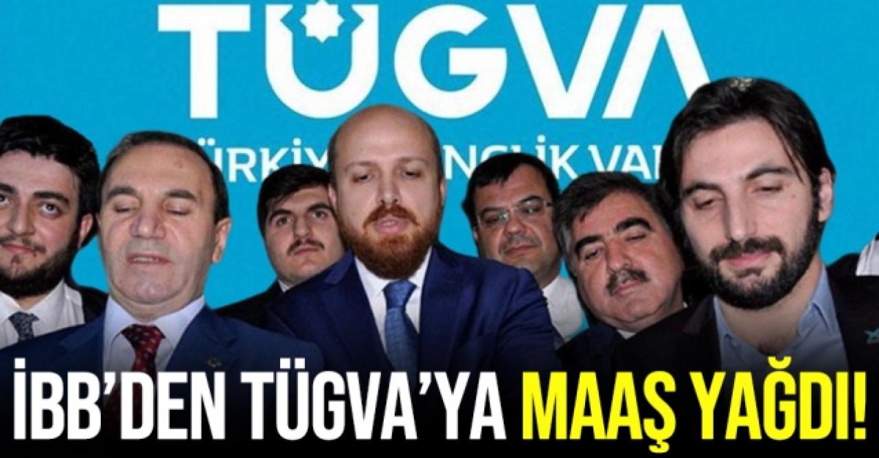 İBB TÜGVA'yı maaşa bağlamış! Binlerce lira huzur hakkı, tazminat, ikramiye...