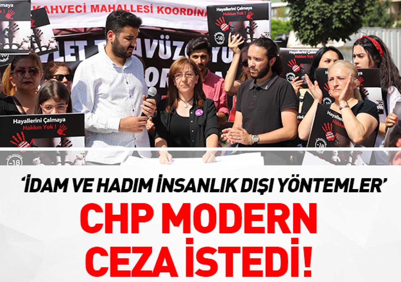 CHP modern ceza talep etti