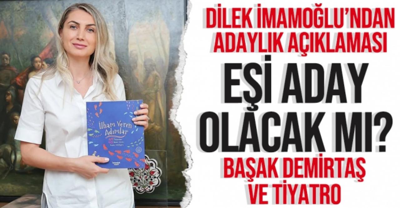 Dilek İmamoğlu: Cumhurbaşkanı adaylığı üzerine hiç konuşmadık