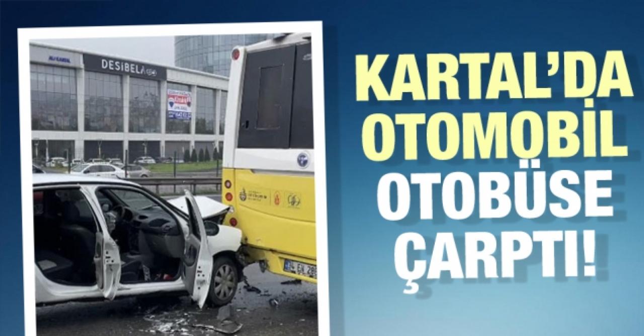 Kartal'da otomobil İETT otobüsüne arkadan çarptı: 2 yaralı