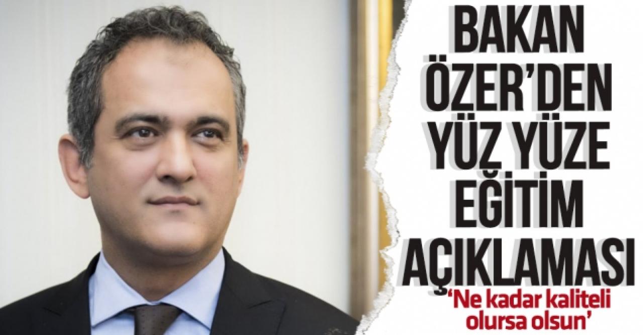 Milli Eğitim Bakanı Mahmut Özer'den uzaktan eğitim açıklaması