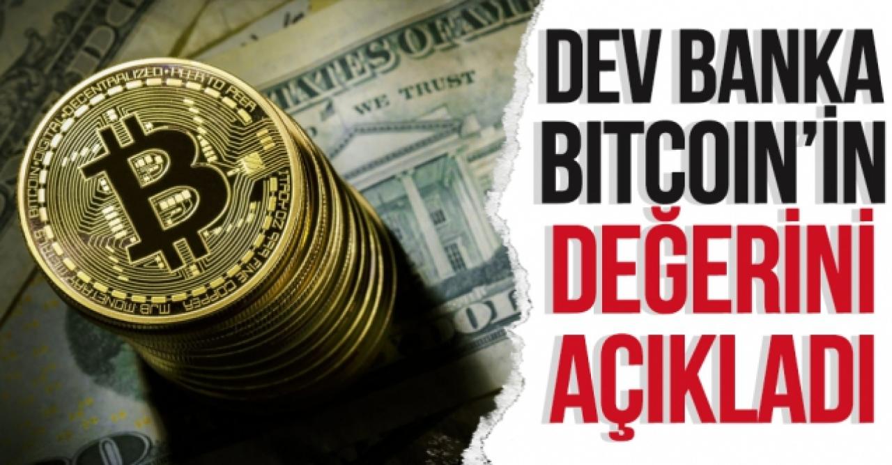 Dünyaca ünlü banka Bitcoin'in adil değerini açıkladı