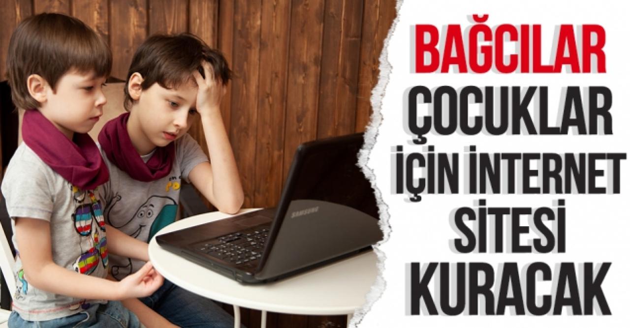 Bağcılar çocuklar için internet sitesi kuracak