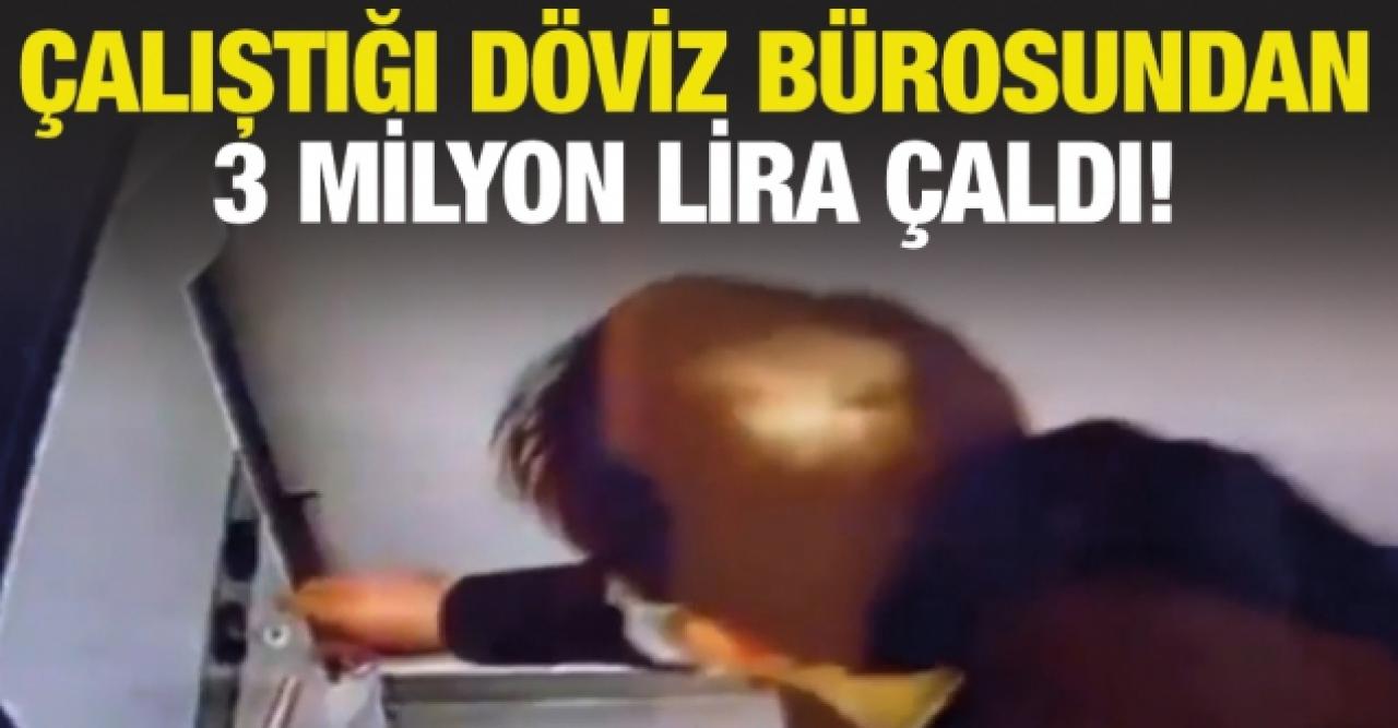 Çalıştığı döviz bürosundan 3 milyon lira çaldı!