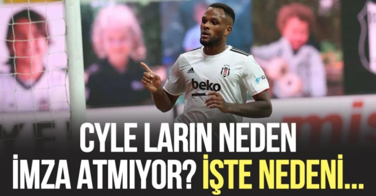 Cyle Larin neden imza atmıyor? İstediği ücret...