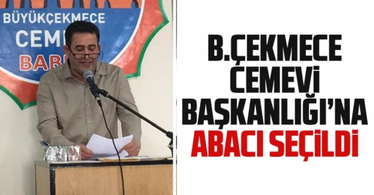 Büyükçekmece Cemevi Başkanlığı'na Selahattin Abacı seçildi