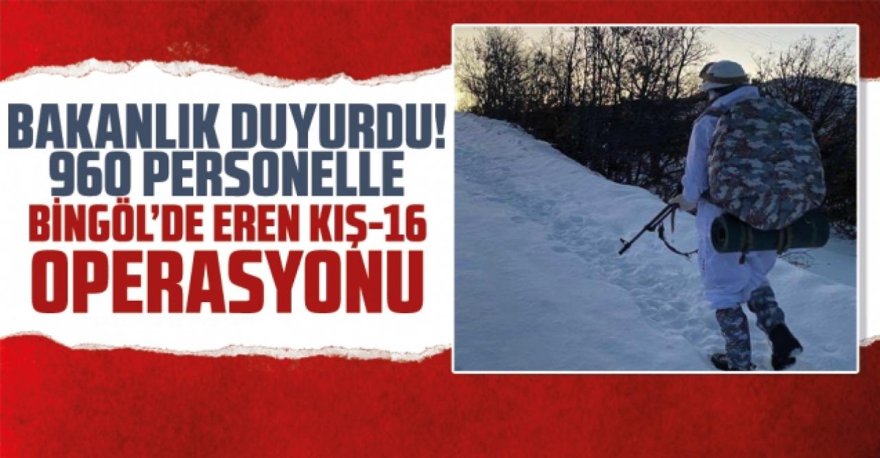 960 personelle Eren Kış-16 Operasyonu başlatıldı