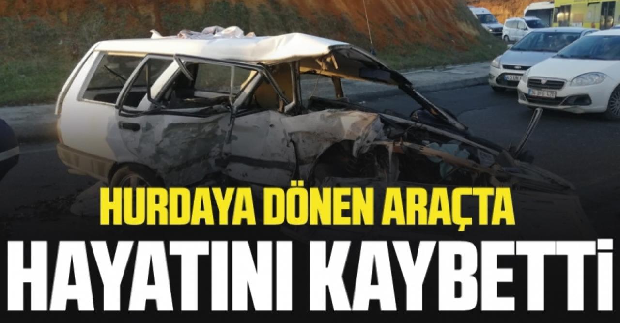 Hurdaya dönen otomobilin sürücüsü öldü