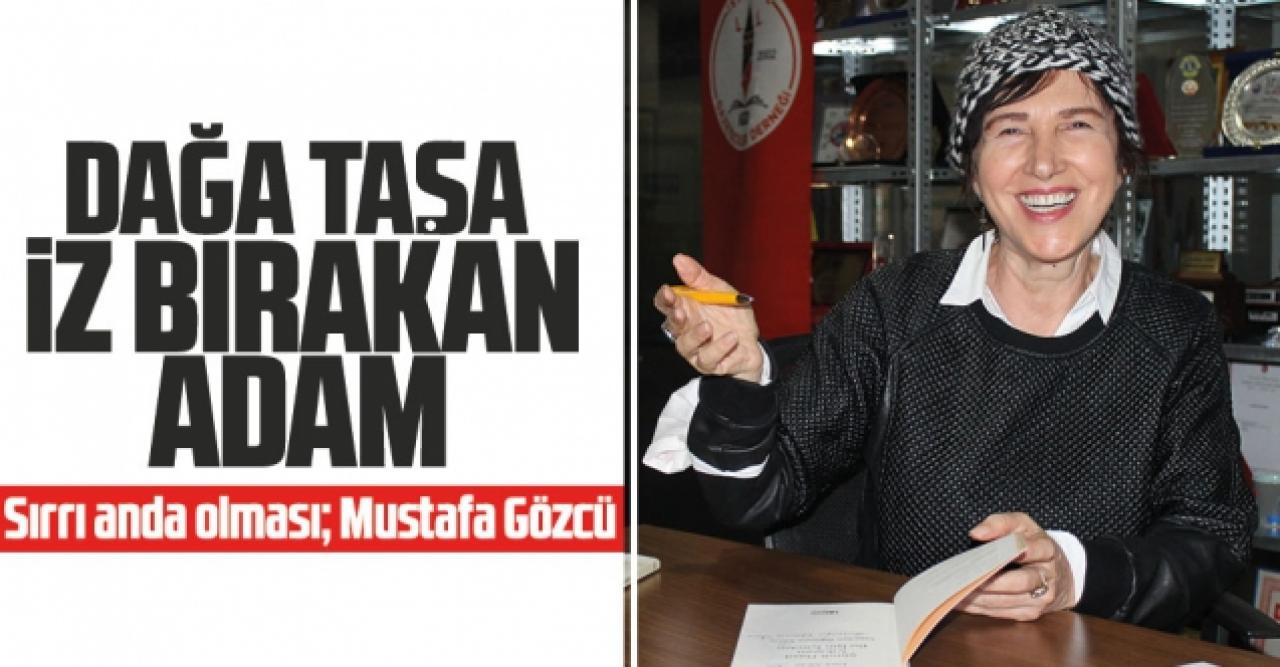 Dağa taşa iz bırakan adam