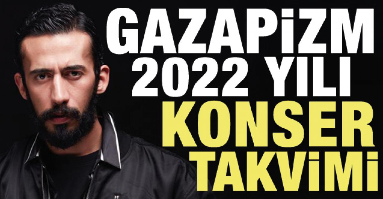 2022 Gazapizm Konserleri | Bilet fiyatları ve konser takvimi