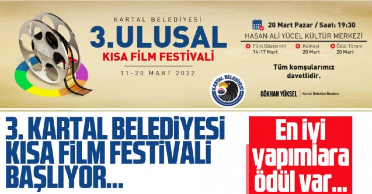 Kartal Belediyesi 3. Ulusal Kısa Film Festivali başlıyor