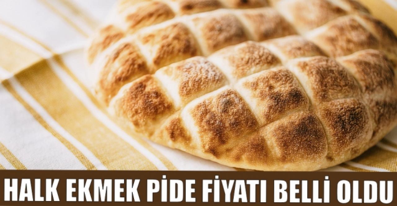 Halk ekmek pide fiyatı belli oldu