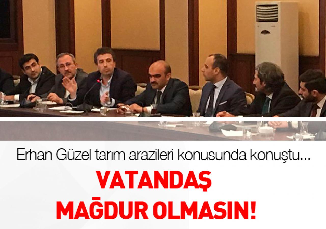 Vatandaş mağdur olmasın