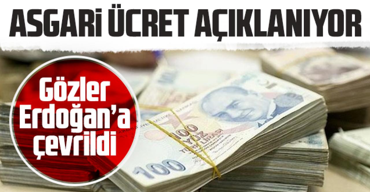 Asgari ücret kaç lira olacak? Milyonlar bu kararı bekliyor