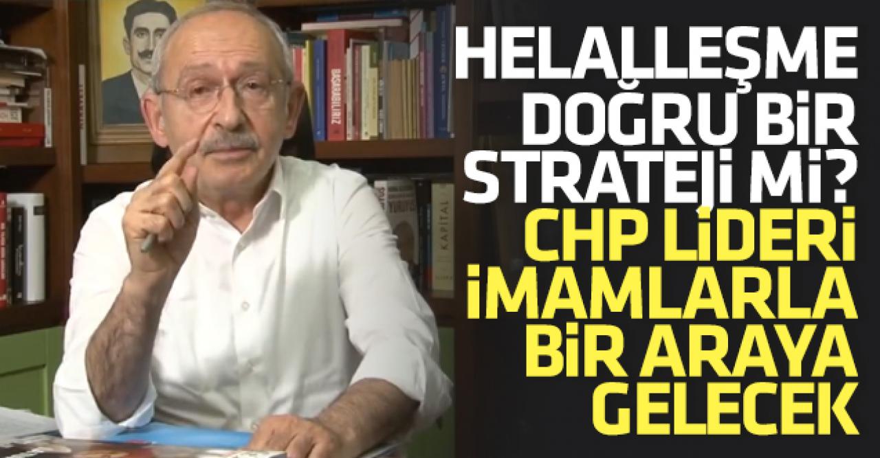 Kemal Kılıçdaroğlu imamlarla buluşacak