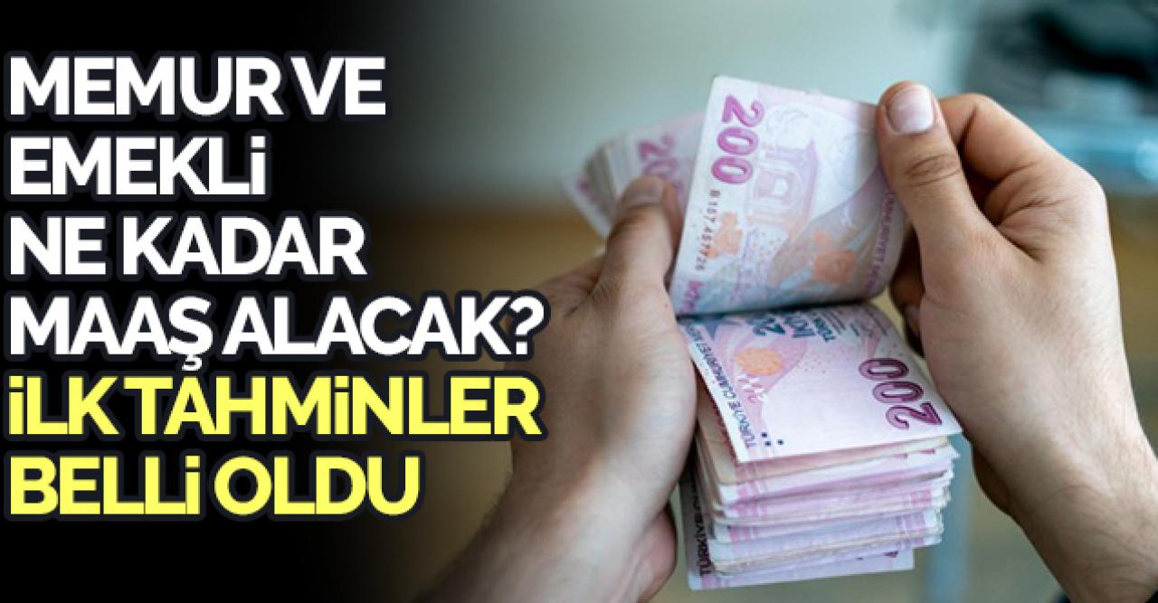 Memurlar ve emekliler 2023'te ne kadar maaş alacak? İlk tahminler...