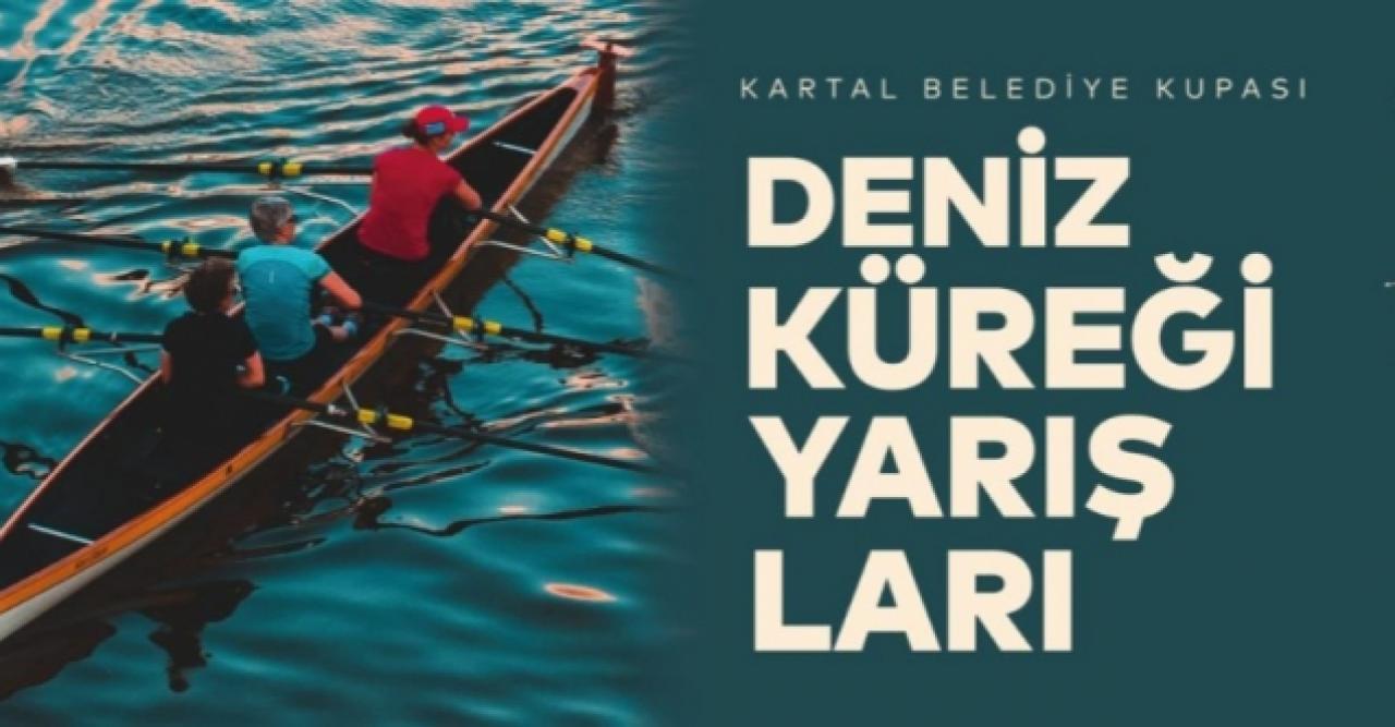 Hafta Sonu Kartal’da Kürek Yarışları Heyecanı Yaşanacak