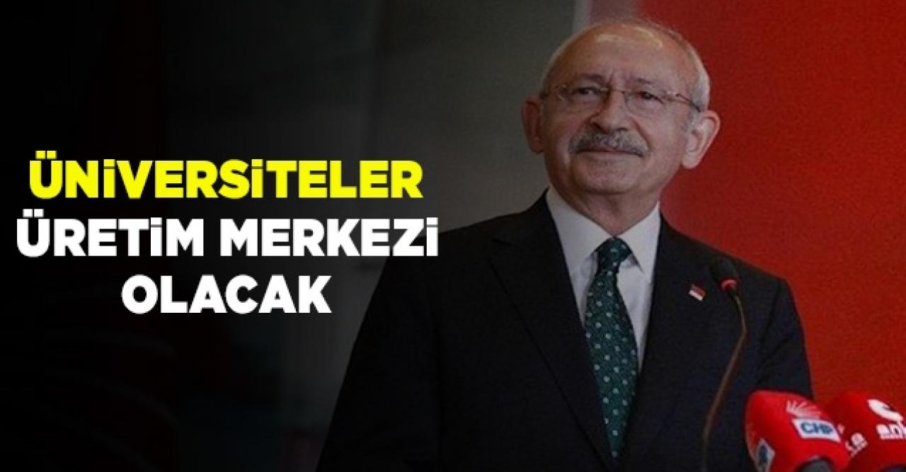 Kılıçdaroğlu'ndan üniversite vaadi: Üretim merkezi olacak