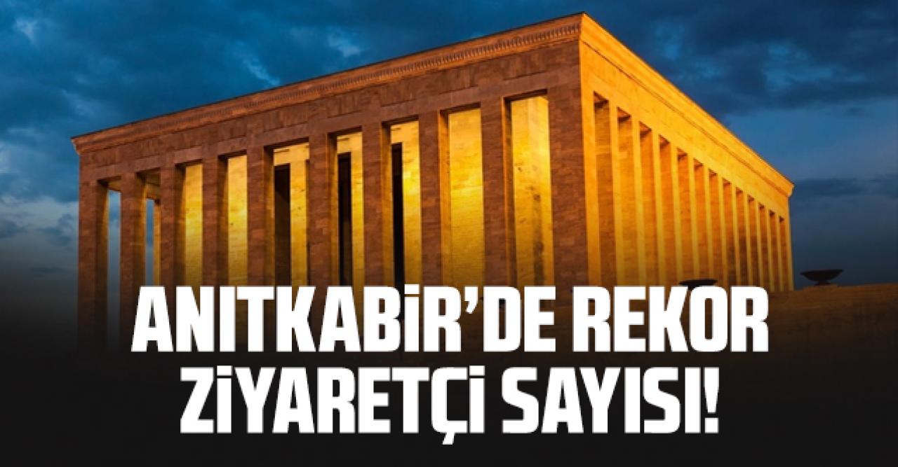 Anıtkabir'e rekor ziyaret