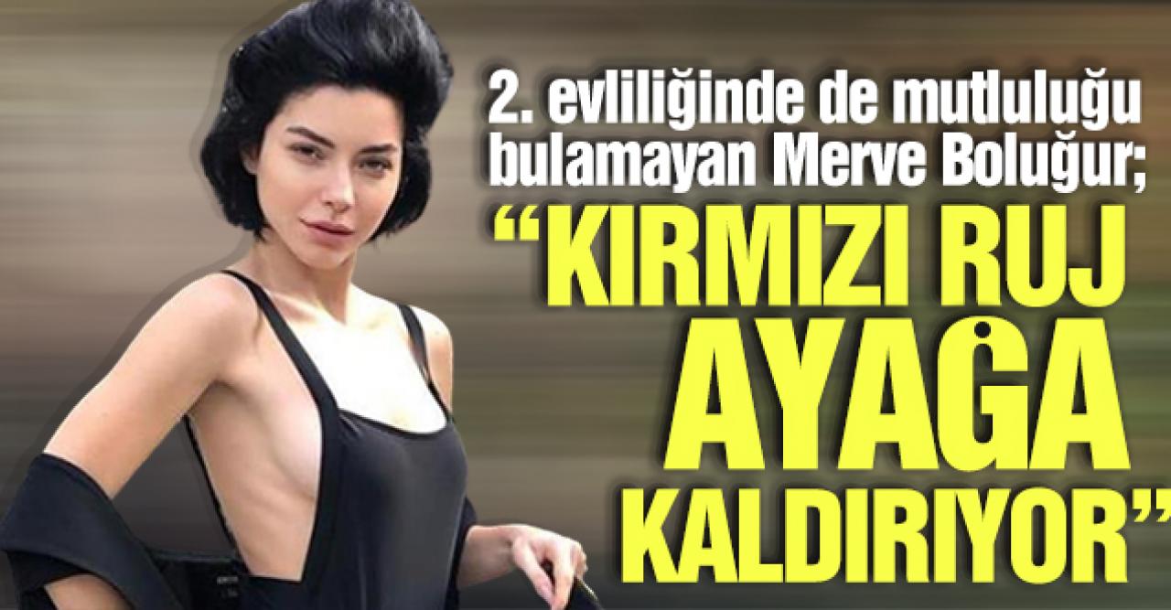 Merve Boluğur: Kırmızı ruj ayağa kaldırıyor