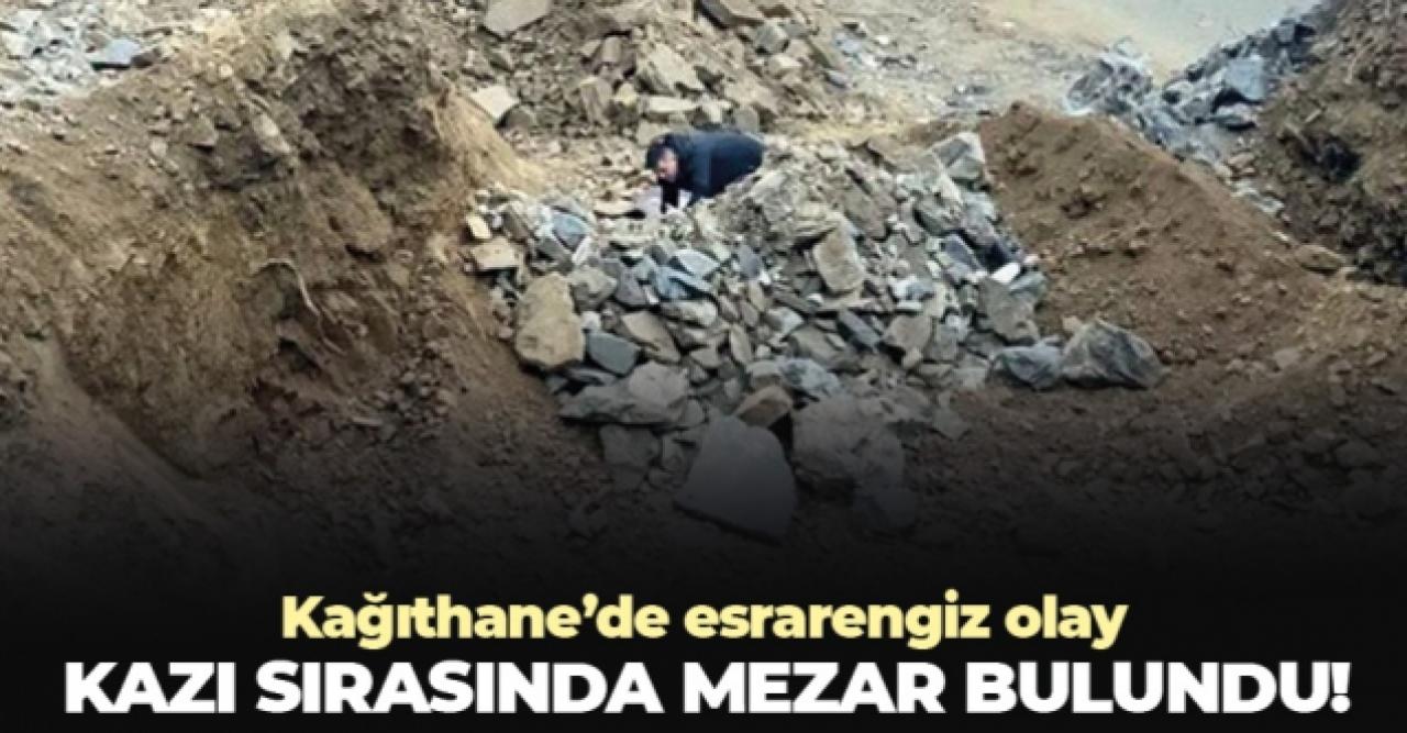 Kağıthane’de kepçeyle kazı çalışması yapılırken kafatası ve iskelet bulundu