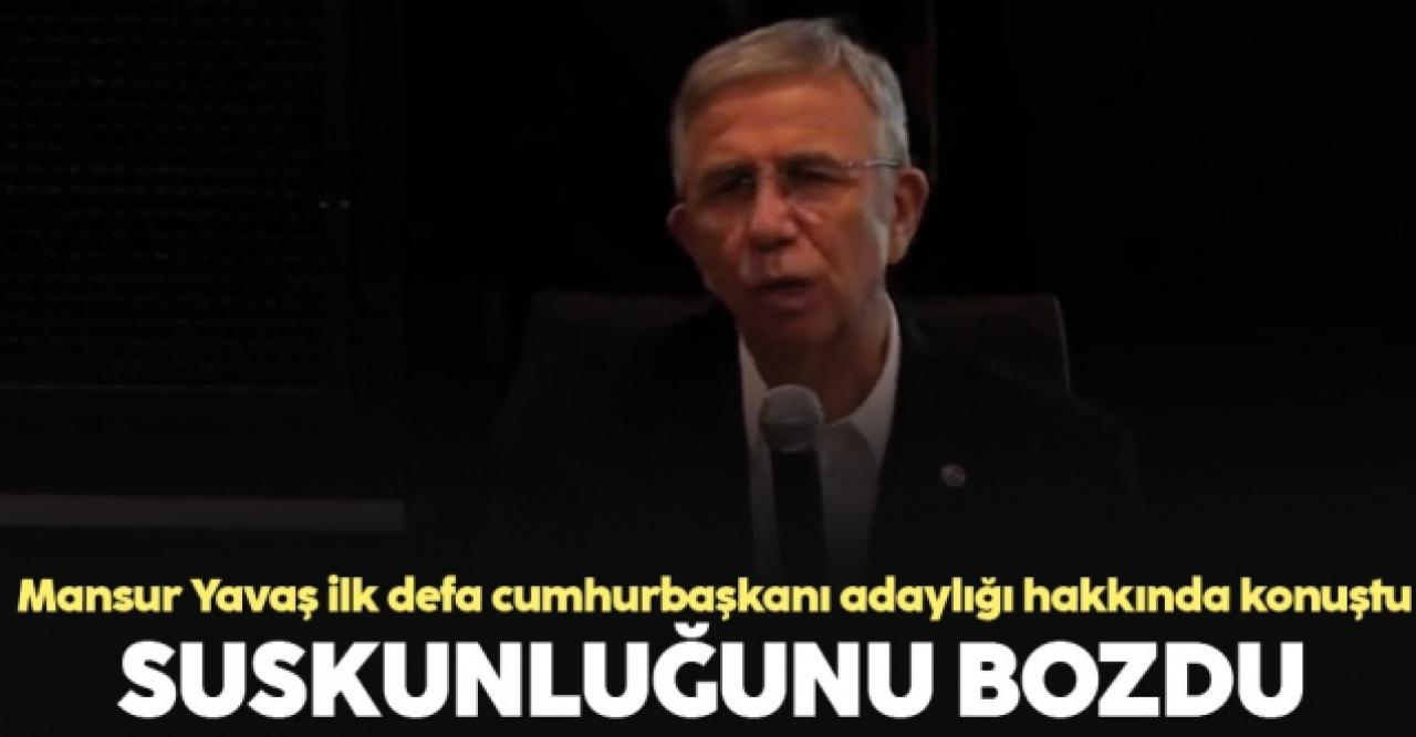 Mansur Yavaş ilk defa cumhurbaşkanı adaylığı hakkında konuştu