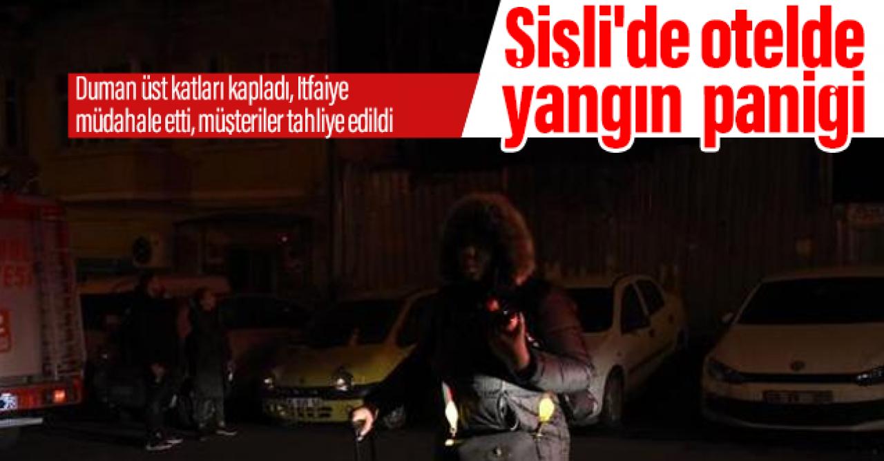 Şişli'deki otelde yangın! Duman üst katlara sıçradı, müşteriler tahliye edidi