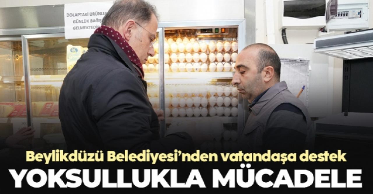 Beylikdüzü Belediyesi yoksullukla mücadele ediyor