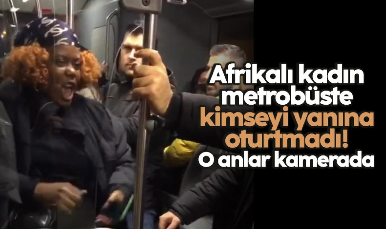 Afrikalı kadın arkadaşı için metrobüste kimseyi yanına oturtmadı!