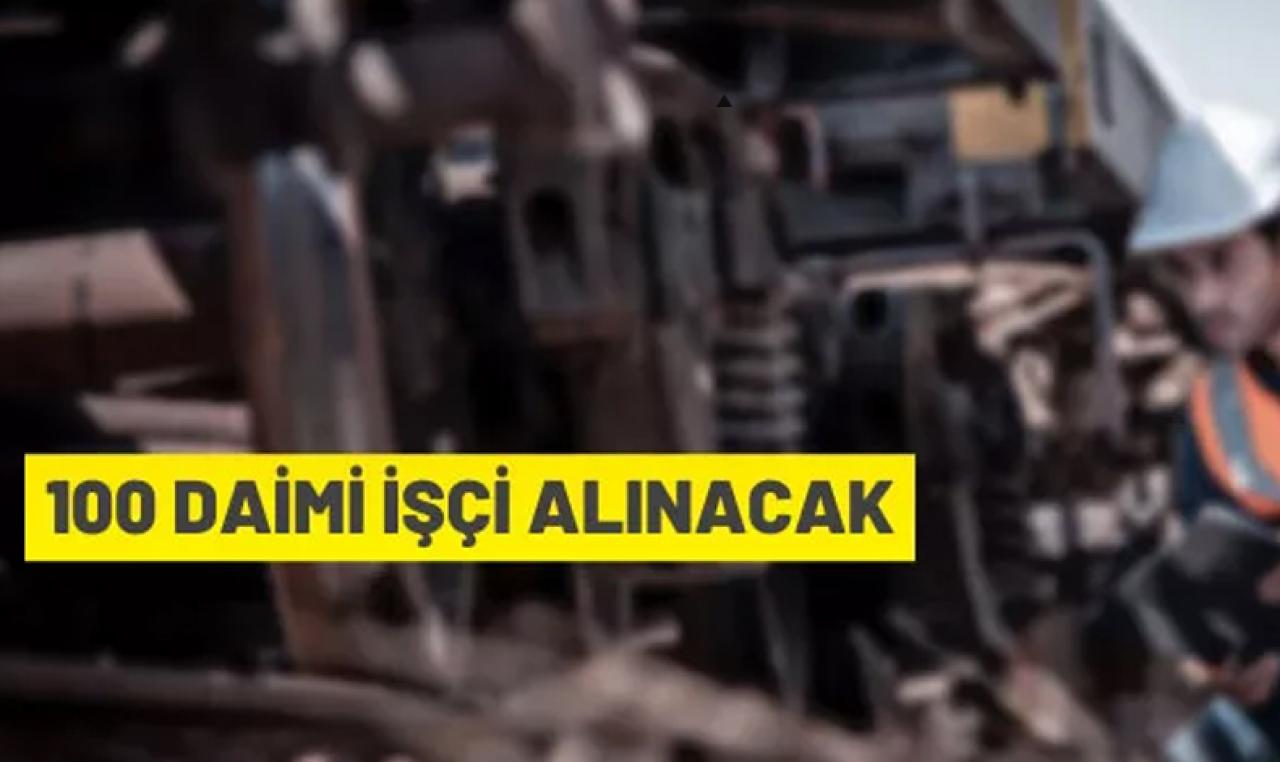 TCDD Taşımacılık A.Ş. Genel Müdürlüğü 100 daimi işçi alacak