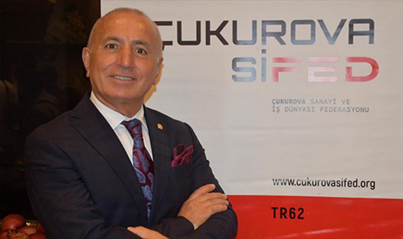 ÇUKUROVA SİFED Başkanı Hüseyin Kış: Çukurova'ya dair umutlarımız var