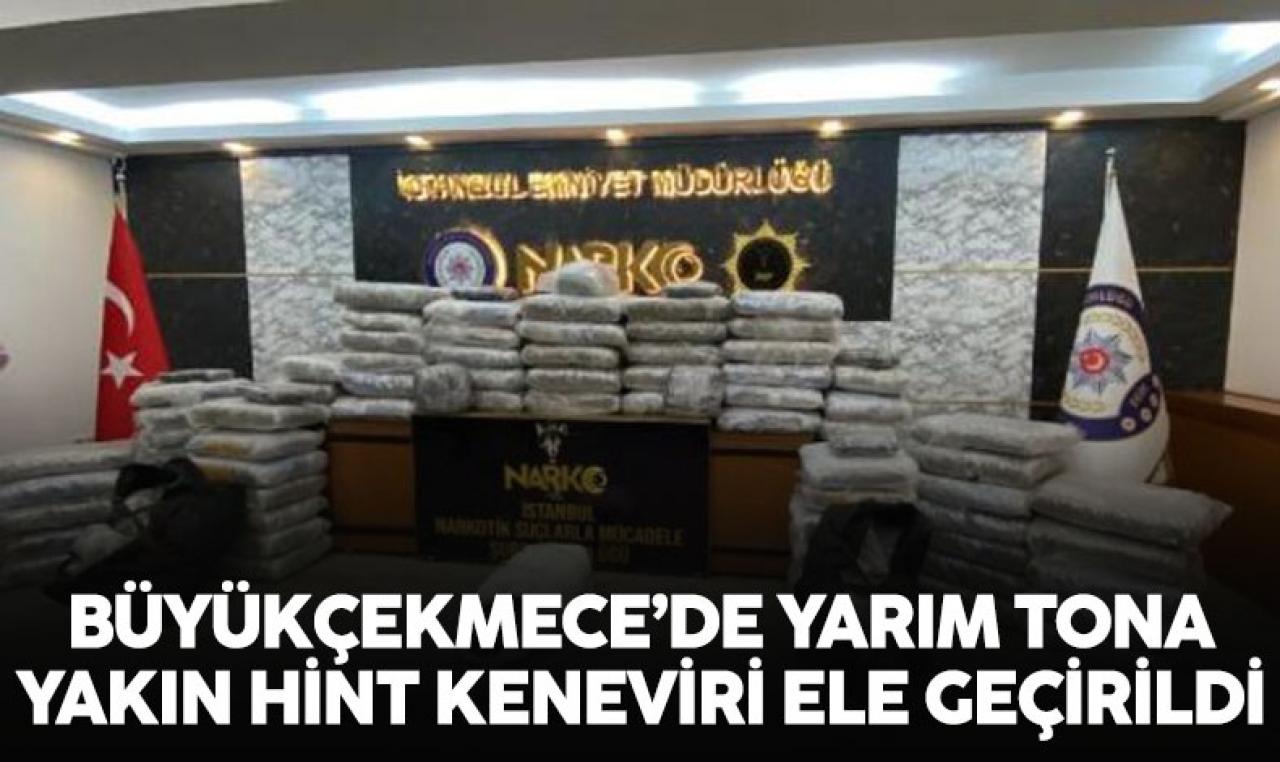 Büyükçekmece'de 453 kilo Hint keneviri ele geçirildi