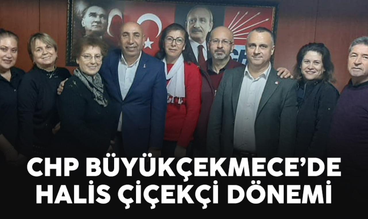 CHP Büyükçekmece'de yeni başkan Halis Çiçekçi oldu