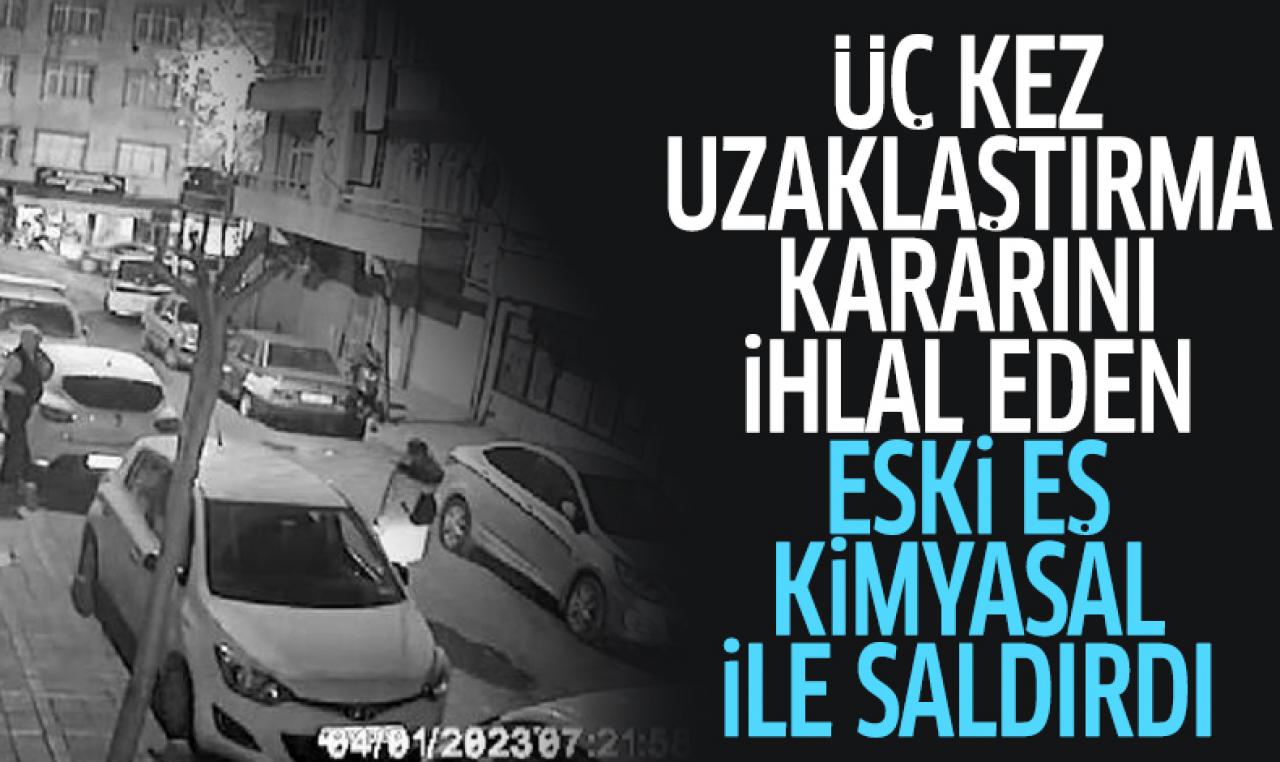 Bayrampaşa'da eski eşe kimyasal maddeli saldırı