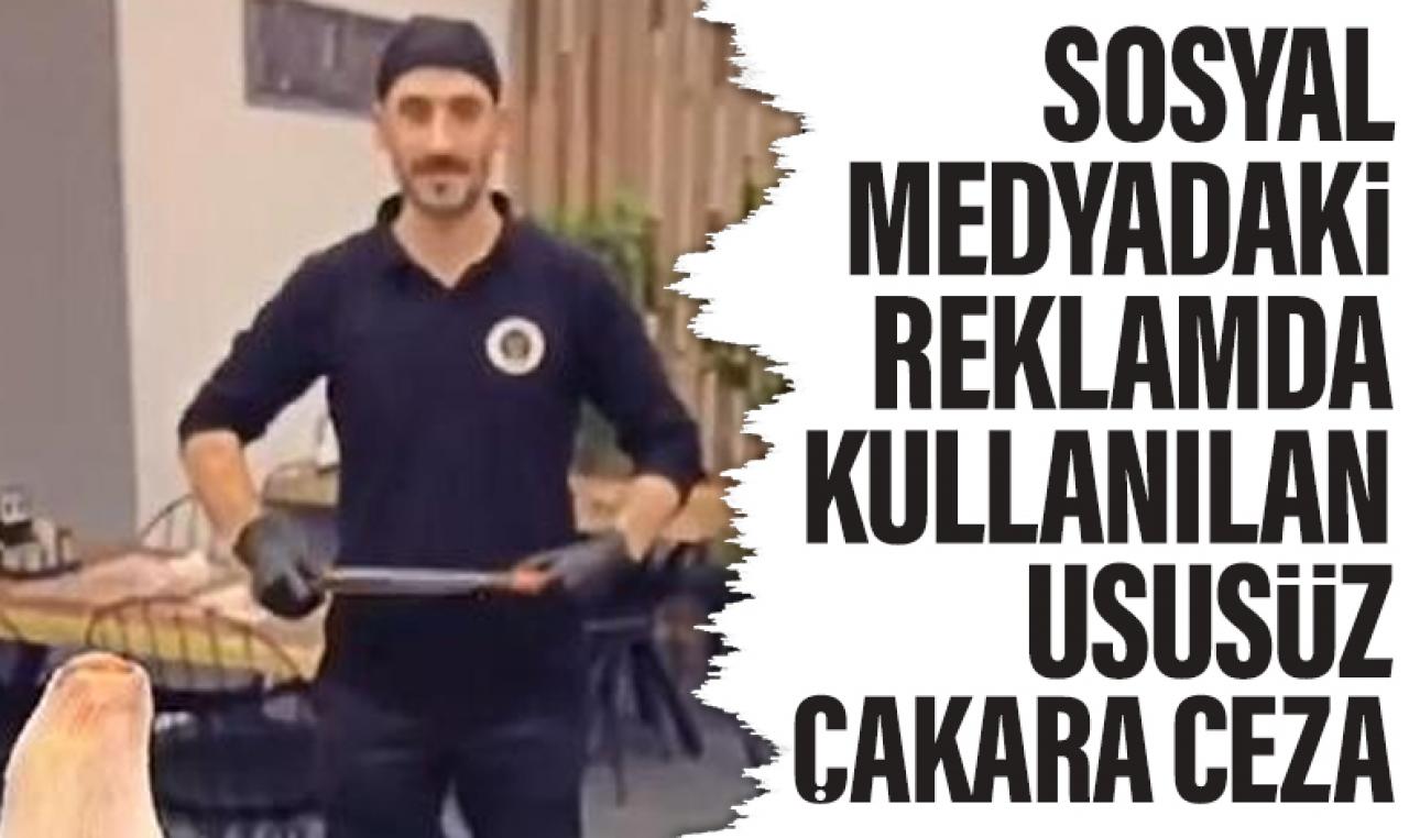 Sosyal medyadaki reklamda kullanılan usulsüz çakara ceza