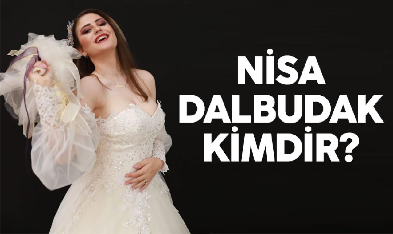 Gelin Evi Nisa Dalbudak kimdir? Kaç yaşında, nereli ve Instagram hesabı