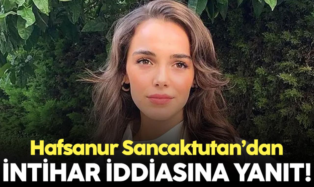 Hafsanur Sancaktutan intihar etmek mi istedi? 'Bileklerini kesmeye çalıştı' iddiasına yanıt!