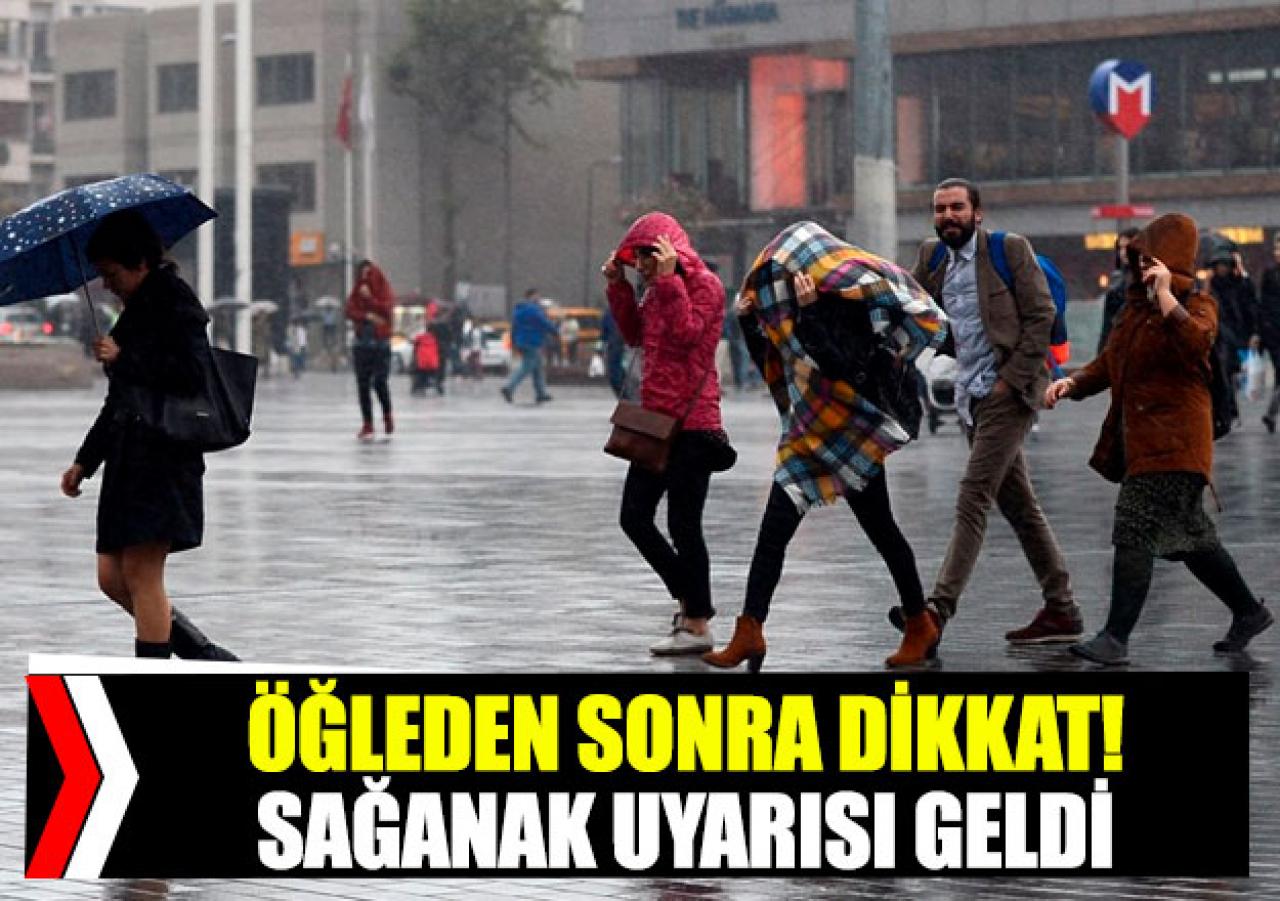 Dışarı çıkacaklar dikkat! İstanbul için sağanak yağmur uyarısı