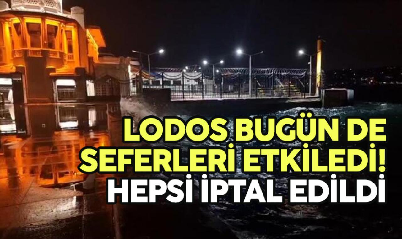 Lodos deniz ulaşımını etkiledi! Seferler iptal edildi