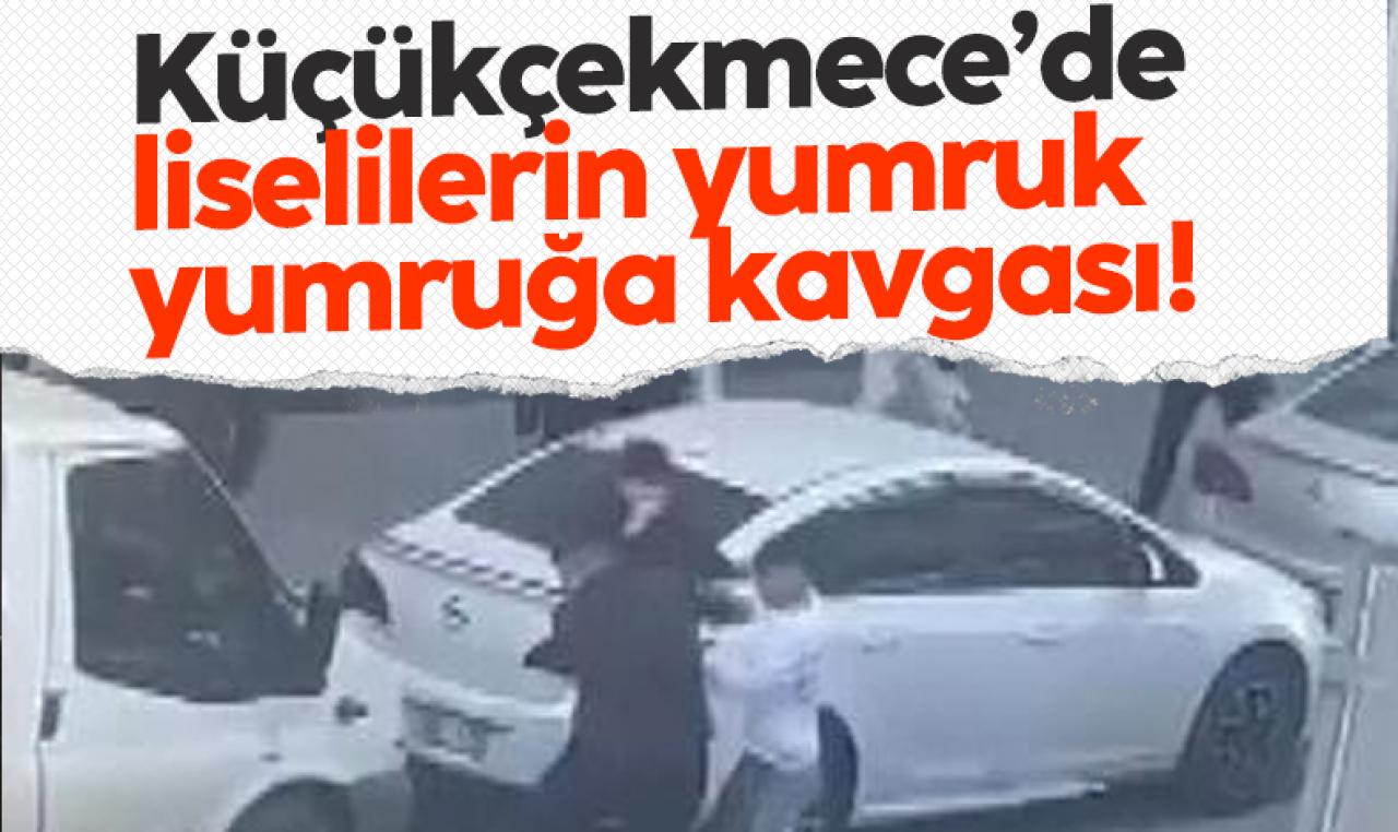 Küçükçekmece'de liselilerin yumruklu kavgası