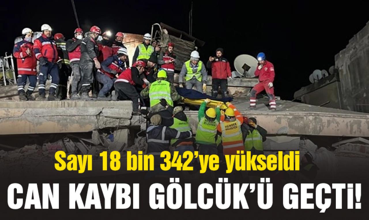 Deprem felaketinde can kaybı Gölcük'ü geçti: 18 bin 342