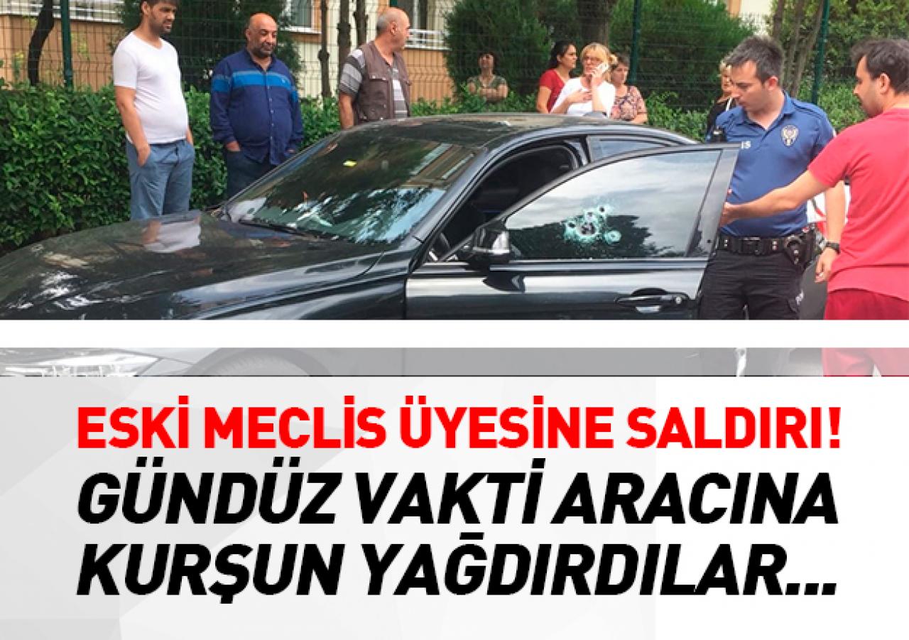 Eski meclis üyesi saldırıya uğradı