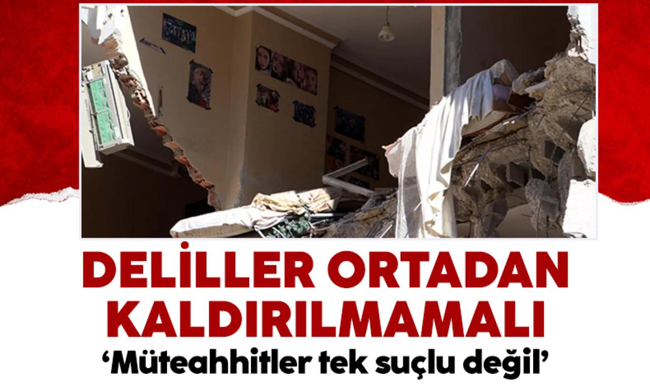 Deliller ortadan kadırılmamalı!