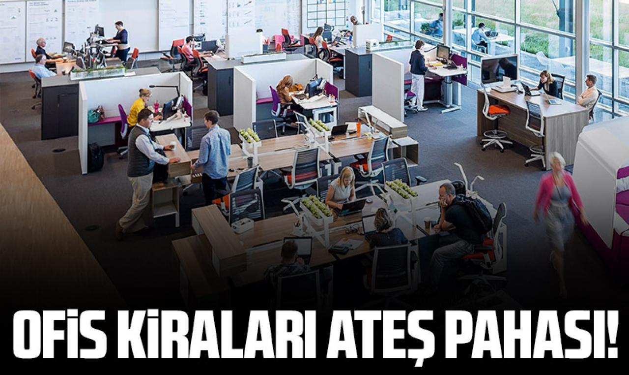 İstanbul'da ofis kiraları ateş pahası