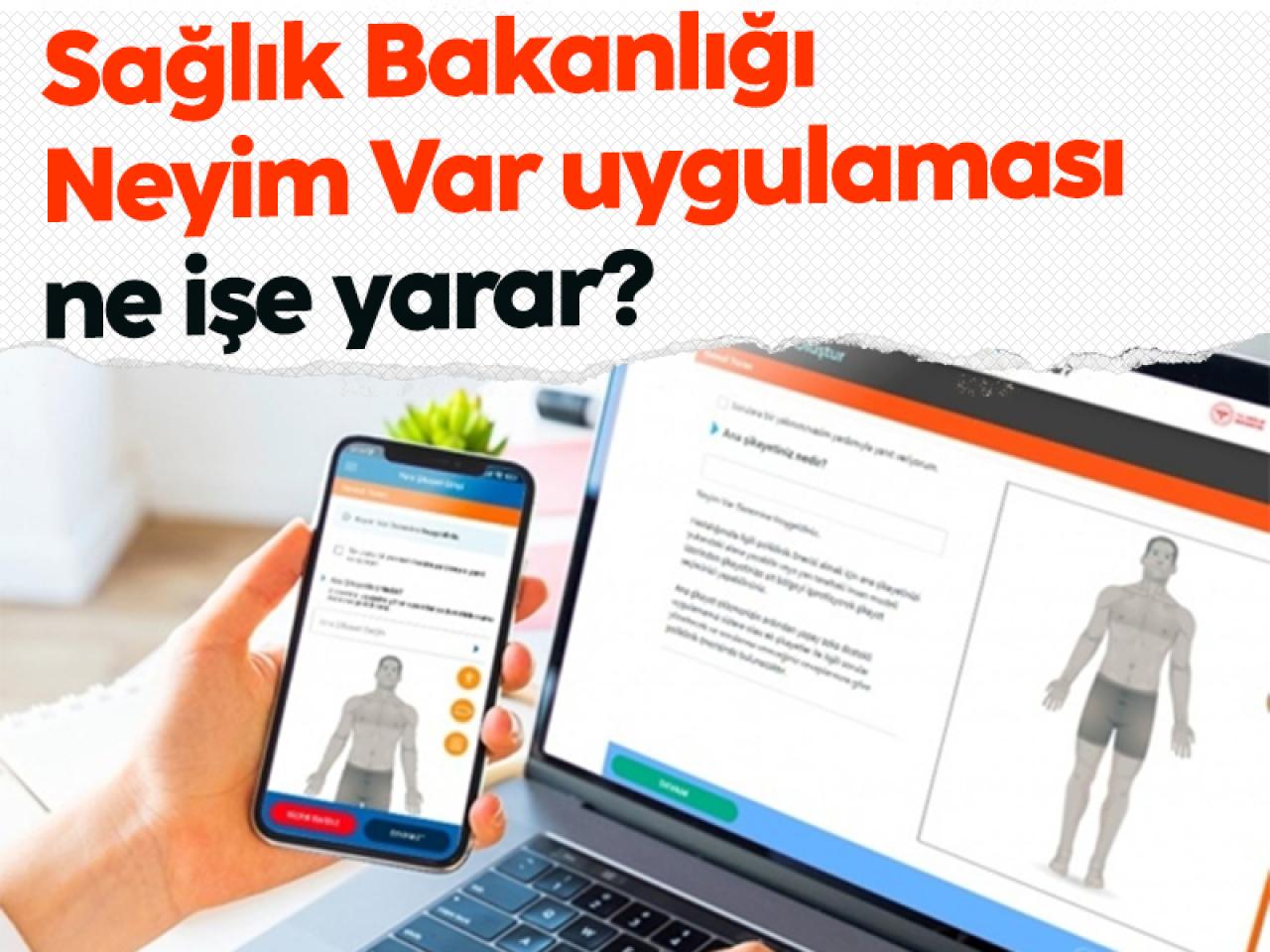 Neyim Var uygulaması ne işe yarar?