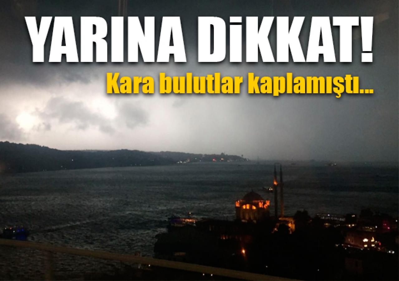 Kara bulutların ardından yarına dikkat!