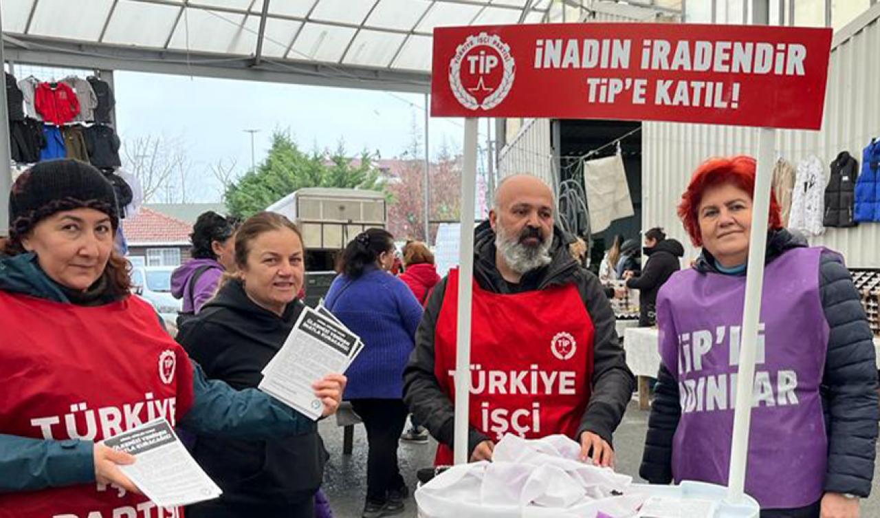 Türkiye İşçi Partisi Büyükçekmece'de sahaya çıktı