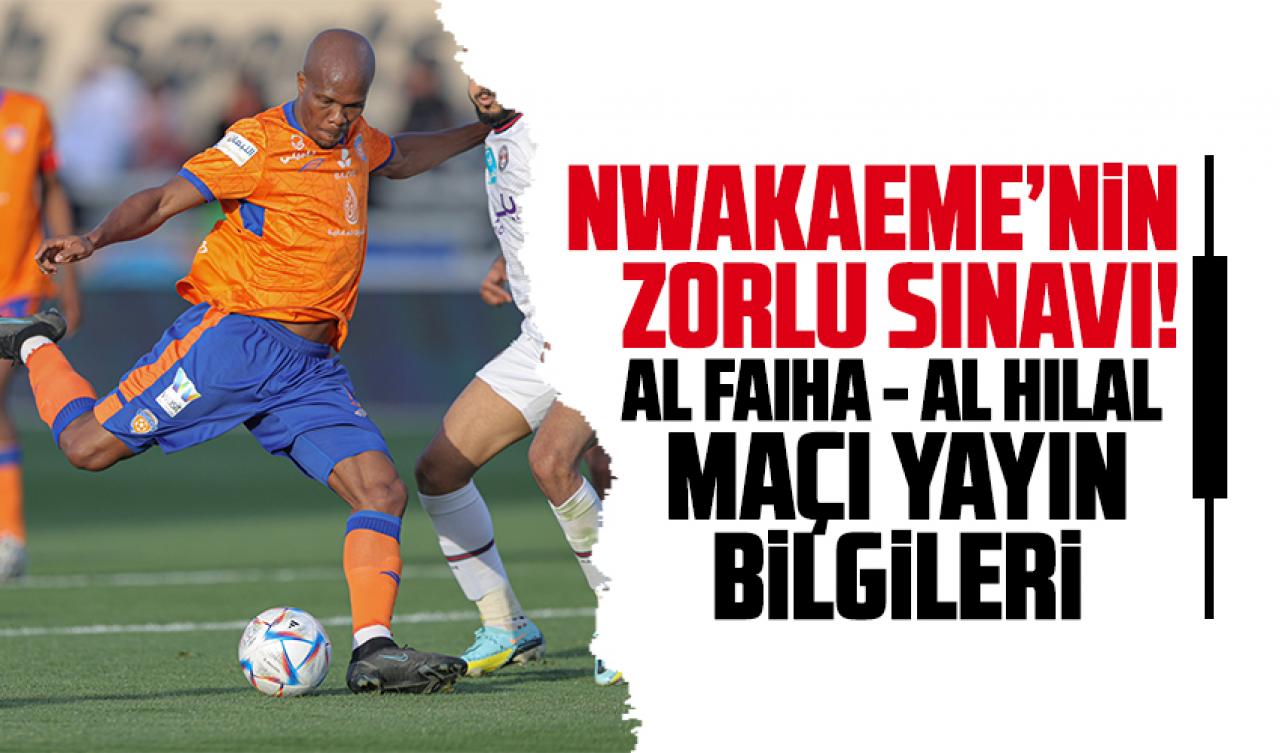 Nwakaeme maçı izle! Al Fayha Al Hilal S Sport Plus canlı izle