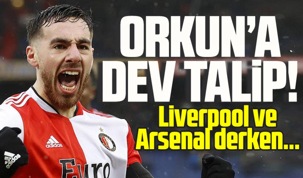 Orkun Kökçü'ye bir dünya devi daha talip daha! Liverpool ve Arsenal derken...