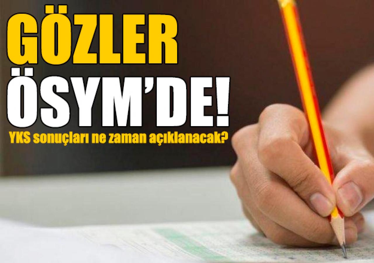 2018 YKS ek yerleştirme sonuçları ne zaman açıklanacak? ÖSYM Sonuç Ekranı Giriş